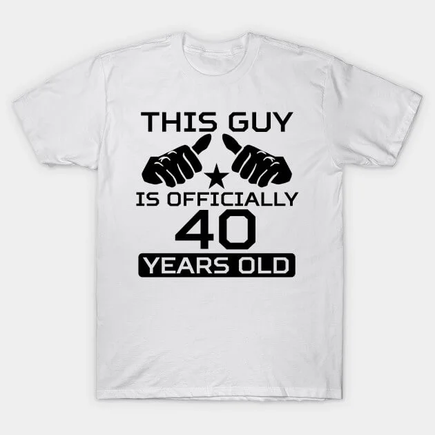 T-shirts personnalisés pour les 40 ans